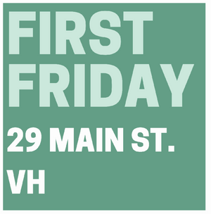 Celebrate First Friday with MVM